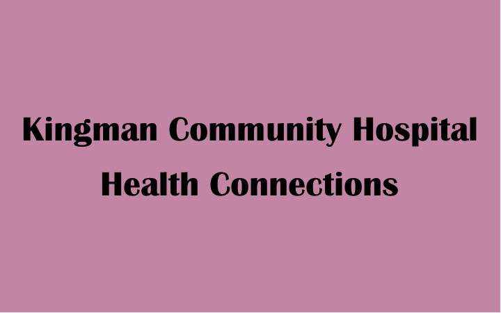 Kingman Community Hospital Health Connections